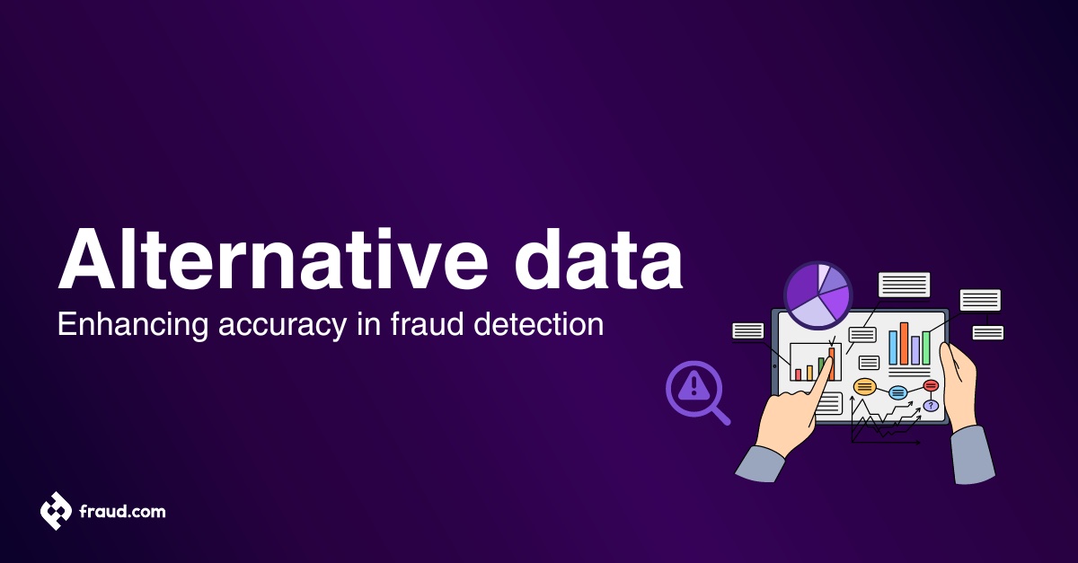 Read more about the article Alternative data – Enhancing accuracy in fraud detection