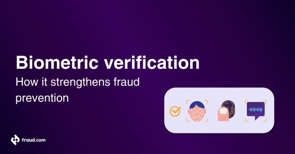 Biometric verification